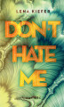 Okładka książki: Don\'t hate me