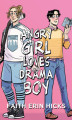 Okładka książki: Angry Girl Loves Drama Boy
