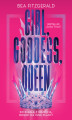 Okładka książki: Girl, Goddess, Queen