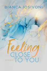 Okładka: Feeling Close to You