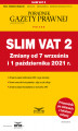 Okładka książki: Slim VAT 2 zmiany od 7 września i 1 października 2021