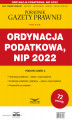 Okładka książki: Ordynacja podatkowa, NIP 2022