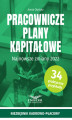 Okładka książki: Pracownicze plany kapitałowe.Najnowsze zmiany 2022