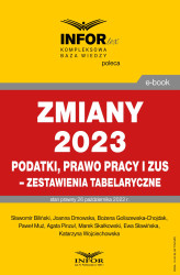 Okładka: Zmiany 2023. Podatki,prawo pracy i ZUS-zestawienie tabelaryczne