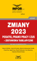Okładka książki: Zmiany 2023. Podatki,prawo pracy i ZUS-zestawienie tabelaryczne