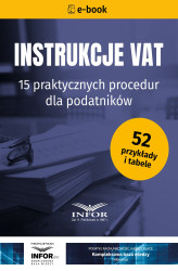 Okładka: Instrukcje VAT. 15 praktycznych procedur dla podatników