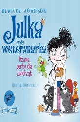Okładka: Julka &#8211; mała weterynarka. Tom 1. Piżama party dla zwierząt