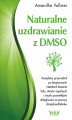 Okładka książki: Naturalne uzdrawianie z DMSO