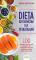 Okładka książki: Dieta ketogeniczna dla peskatarian
