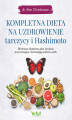 Okładka książki: Kompletna dieta na uzdrowienie tarczycy i Hashimoto