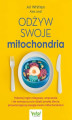Okładka książki: Odżyw swoje mitochondria