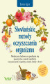 Okładka książki: Słowiańskie metody oczyszczania organizmu
