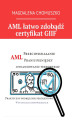 Okładka książki: AML łatwo zdobądź certyfikat GIIF