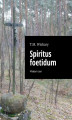 Okładka książki: Spiritus foetidum