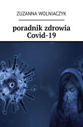 Okładka: poradnik zdrowia Covid-19