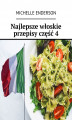 Okładka książki: Najlepsze włoskie przepisy. Część 4