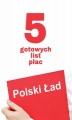 Okładka książki: Polski Ład. 5 gotowych list płac