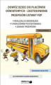 Okładka książki: Dowóz dzieci do placówek oświatowych - zastosowanie przepisów ustawy PZP