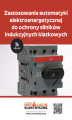 Okładka książki: Zastosowania automatyki elektroenergetycznej do ochrony silników indukcyjnych klatkowych