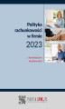 Okładka książki: Polityka Rachunkowości w firmie 2023