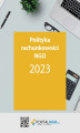 Okładka książki: Polityka rachunkowości NGO 2023