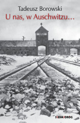 Okładka: U nas, w Auschwitzu&#8230;