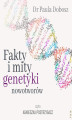 Okładka książki: Fakty i mity genetyki nowotworów