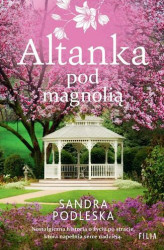 Okładka: Altanka pod magnolią