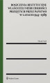 Okładka książki: Roszczenia restytucyjne właścicieli nieruchomości przejętych przez państwo w latach 1944–1989 (pdf)