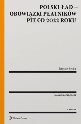 Okładka: Polski ład – obowiązki płatników PIT od 2022 roku (pdf)