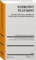 Okładka książki: Wzorcowy Plan Kont z komentarzem do ustawy o rachunkowości i Międzynarodowych Standardów Rachunkowości
