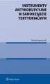 Okładka książki: Instrumenty antykorupcyjne w samorządzie terytorialnym. Wybrane zagadnienia (pdf)