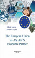Okładka książki: The European Union  as ASEAN'S Economic Partner