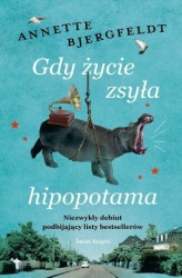 Okładka: Gdy życie zsyła hipopotama