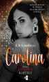 Okładka książki: Carolina. Królowie kartelu #3