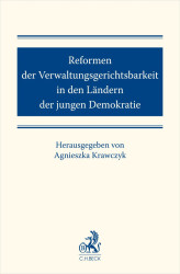 Okładka: Reformen der Verwaltungsgerichtsbarkeit in den Ländern der jungen Demokratie