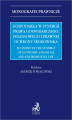 Okładka książki: Gospodarka w synergii prawa gospodarczego finansowego i prawnej ochrony środowiska. Economy in the synergy of economic financial and enviromental law