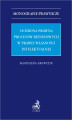 Okładka książki: Ochrona prawna procesów biznesowych w prawie własności intelektualnej