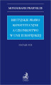 Okładka książki: Brytyjskie prawo konstytucyjne a członkostwo w Unii Europejskiej