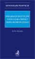 Okładka książki: Deklaracje bioetyczne UNESCO jako źródło prawa biomedycznego