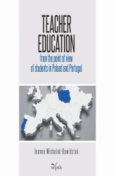 Okładka: Teacher education from the point of view of students in Poland and Portugal