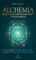 Okładka książki: Alchemia - praktyczny przewodnik pracy z twoją energią