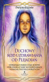 Okładka książki: Duchowy kod uzdrawiania od Plejadian