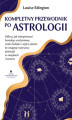Okładka książki: Kompletny przewodnik po astrologii