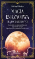 Okładka książki: Magia księżycowa dla początkujących