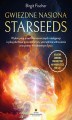 Okładka książki: Gwiezdne nasiona - Starseeds