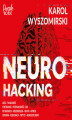 Okładka książki: Neurohacking