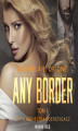 Okładka książki: Any Border. Tom 1
