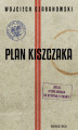 Okładka książki: Plan Kiszczaka