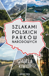 Okładka: Szlakami Polskich Parków Narodowych